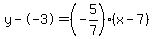 y--3=%28-5%2F7%29%28x-7%29