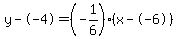 y--4=%28-1%2F6%29%28x--6%29