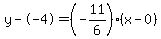 y--4=%28-11%2F6%29%28x-0%29