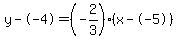 y--4=%28-2%2F3%29%28x--5%29