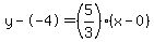y--4=%285%2F3%29%28x-0%29