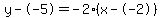 y--5=-2%28x--2%29