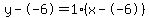 y--6=1%28x--6%29