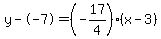 y--7=%28-17%2F4%29%28x-3%29