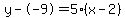y--9=5%28x-2%29