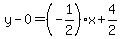 y-0=%28-1%2F2%29%2Ax%2B4%2F2