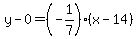 y-0=%28-1%2F7%29%28x-14%29