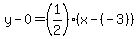 y-0=%281%2F2%29%28x-%28-3%29%29