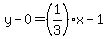 y-0=%281%2F3%29x-1
