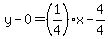 y-0=%281%2F4%29%2Ax-4%2F4