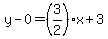 y-0=%283%2F2%29x%2B3