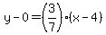 y-0=%283%2F7%29%28x-4%29
