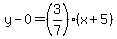 y-0=%283%2F7%29%2A%28x%2B5%29