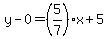 y-0=%285%2F7%29x%2B5