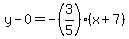 y-0=-%283%2F5%29%28x%2B7%29