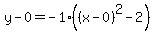y-0=-1%28%28x-0%29%5E2-2%29