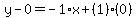 y-0=-1%2Ax%2B%281%29%280%29