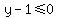 y-1%3C=0