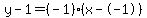y-1=%28-1%29%28x--1%29