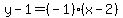 y-1=%28-1%29%28x-2%29