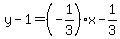 y-1=%28-1%2F3%29x-1%2F3