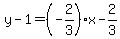 y-1=%28-2%2F3%29x-2%2F3
