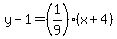 y-1=%281%2F9%29%28x%2B4%29