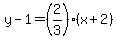 y-1=%282%2F3%29%28x%2B2%29