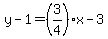 y-1=%283%2F4%29x-3