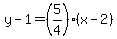 y-1=%285%2F4%29%28x-2%29