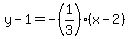 y-1=-%281%2F3%29%28x-2%29