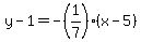 y-1=-%281%2F7%29%28x-5%29