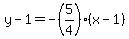 y-1=-%285%2F4%29%28x-1%29