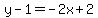 y-1=-2x%2B2