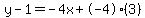 y-1=-4x%2B-4%283%29