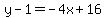 y-1=-4x%2B16