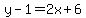 y-1=2x%2B6