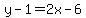 y-1=2x-6