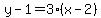 y-1=3%28x-2%29