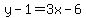 y-1=3x-6