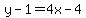 y-1=4x-4