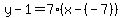 y-1=7%28x-%28-7%29%29