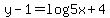 y-1=log5x%2B4