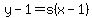 y-1=s%28x-1%29
