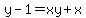 y-1=xy%2Bx