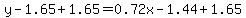 y-1.65%2B1.65=0.72x-1.44%2B1.65%29