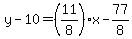 y-10=%2811%2F8%29x-77%2F8