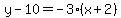 y-10=-3%28x%2B2%29