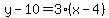 y-10=3%28x-4%29
