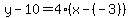 y-10=4%28x-%28-3%29%29